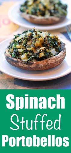 spinach stuffed potatoes on white plates with text overlay