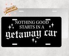 a license plate that says nothing good starts in a ordinary era