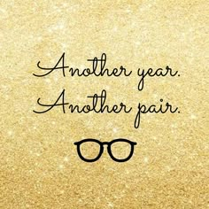 Sunglasses Quotes, Optometry Humor, Eye Facts, Eye Quotes, New Year New You