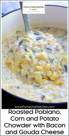 a bowl of corn and potato chowder with bacon and guacamole cheese