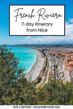 French Riviera Itinerary, South Of France Itinerary, French Mediterranean, French Trip, Paris Holiday, France City, Scenic Road Trip