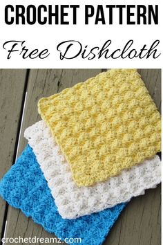 three crocheted dishcloths on top of each other with text overlay