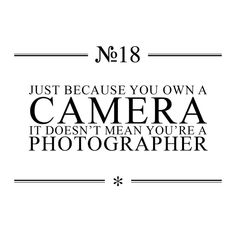 the quote is written in black on a white background with an image of a camera