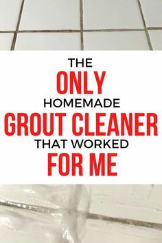 the only homemade grout cleaner that worked for me is on display in this poster