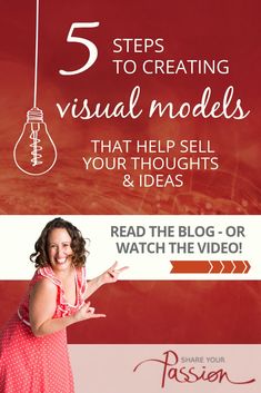 a woman standing in front of a red background with the words 5 steps to creating visual models