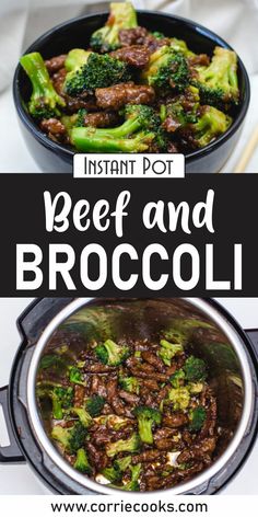 beef and broccoli in an instant pot with text overlay that reads instant pot beef and broccoli