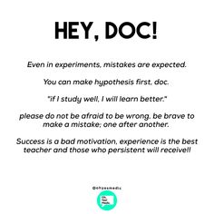 a poster with the words hey, doc written in black and green on white background