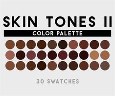 skin tones ii color palette with 30 swatches