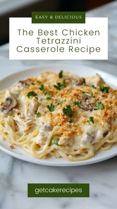 the best chicken tetrazzini casserole recipe on a plate with parsley