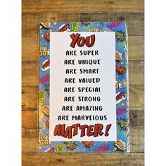 a card with the words, you are super are unique are smart are strong are strong are amazing are marvelous are marvelous