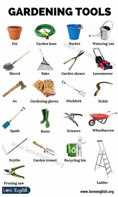 gardening tools are shown in this graphic to help you learn how to grow and use them