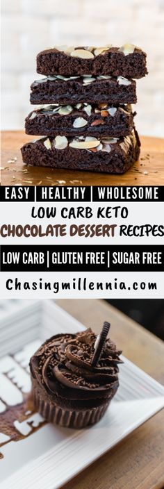 chocolate desserts stacked on top of each other with the words easy healthy wholesome low carb keto chocolate desert