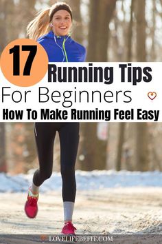 a woman running with the text 17 running tips for beginners how to make running feel easy