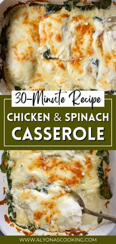 chicken and spinach casserole in a white dish with the title overlay