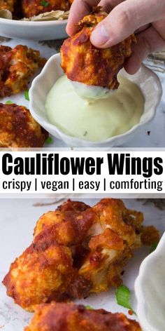 a person dipping sauce on some food in a white bowl with the words cauliflower wings vegan i crispy i easy to make