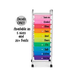 a rack with five different colored bins on it and the words, decals only