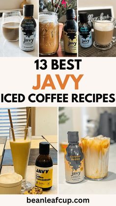 the best iced coffee recipe is in this collage with different flavors and ingredients to choose from