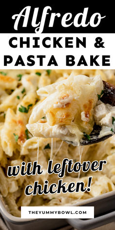 the recipe for alfredo chicken and pasta bake is shown