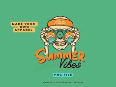 a skull wearing glasses with the words summer vibes on it