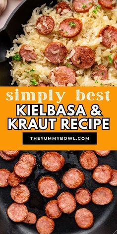 kielbasa and kraut recipe in a skillet with text overlay