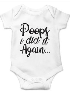 Newborn Baby Onesie Ideas, Funny Onsie Ideas, Onesie Ideas, Baby Onsies Ideas, Baby Onies, Cute Newborn Onesie Sayings