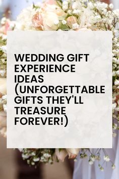 wedding gift experience ideas unforgettable gifts they'll treasure forever