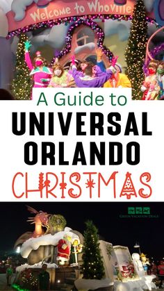 A Guide to Universal Orlando Christmas Universal Studios Outfit December, Universal Studios Christmas, Orlando Christmas, Holiday Parades, Event Guide, Christmas Guide, Universal Studios Florida, Universal Orlando Resort, Universal Studios Orlando