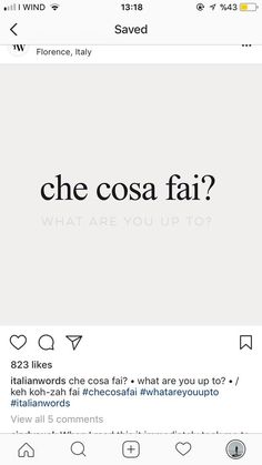 an instagram page with the words che cosa fai? and what are you up to?