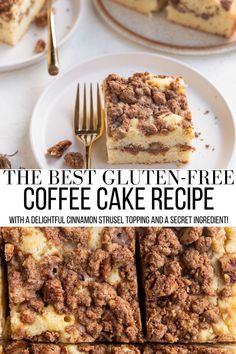 the best gluten free coffee cake recipe with delicious cinnamon strudel toppings