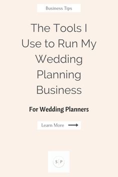 the tools i use to run my wedding planning business