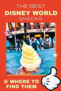 the best disney world snacks and where to find them in walt world, including an ice cream sundae