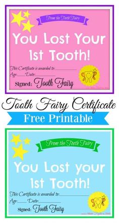 three certificates with the words you lost your 1st tooth and one for each child