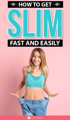 Slimming down is simple when you have the right information at your disposal. Here, we show you “how to get a slim body” with 30 proven ways to lose weight fast. How To Be Super Slim, Slim Down Tips, How To Drop Weight Super Fast, How To Become Slim, How To Tone Your Body Fast, Loose Fat Fast, Get Slim Fast, How To Get Slim, Burn Fat Fast