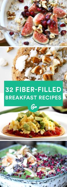 several different types of breakfast dishes with the words 52 fiber - filled breakfast recipes on them