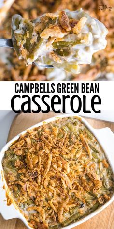 a casserole dish with green bean casserole in it and the words campbell's green bean casserole on top