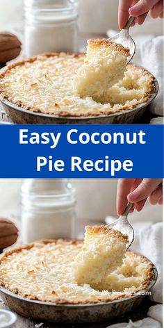 two images showing how to make an easy coconut pie