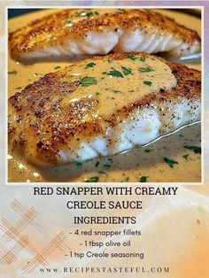 the recipe for red snapper with creamy gravy is shown in this advertisement