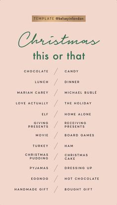 a christmas list with the words,'this or that'in green and pink