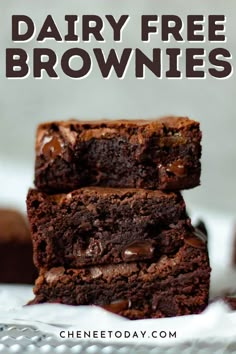 three brownies stacked on top of each other with the words dairy free brownies