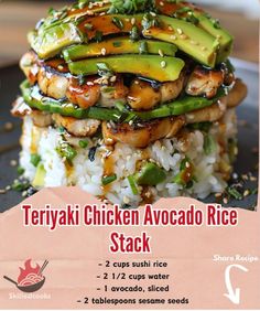 there is an advertisement for the chicken avocado rice stack