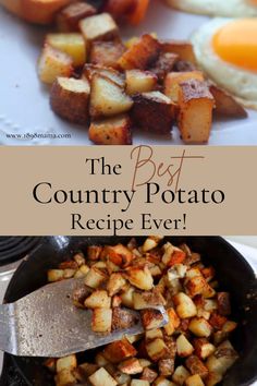 the best country potato recipe ever Obrien Potatoes Recipes Breakfast Casserole, Best Breakfast Potatoes Oven, Country Potatoes Breakfast, Cast Iron Breakfast Potatoes, Country Potatoes Recipe, Camping Breakfast Potatoes, Country Potatoes Breakfast Oven, Pan Fried Breakfast Potatoes, Quick Potato Recipes