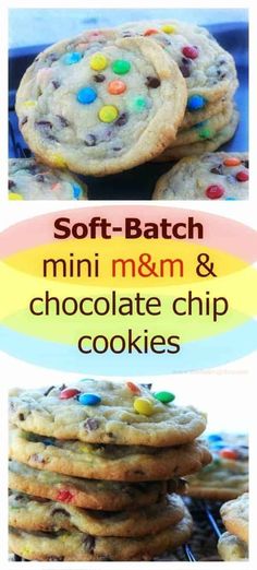 soft - batch mini m & m and chocolate chip cookies are stacked on top of each other