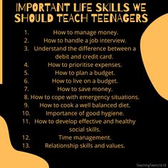 a poster with the words important life skills we should teach teenagers