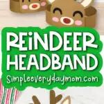 reindeer headbands made out of paper with the words reindeer headband on it