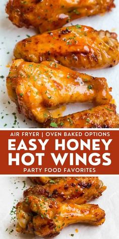 chicken wings with parsley on top and the words, easy honey hot wings party food favorites