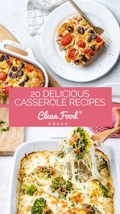 two delicious casserole recipes are shown in this collage with text overlay