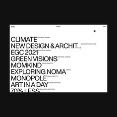 some type of typogramic text on a black and white background with the words climate, new design & archit