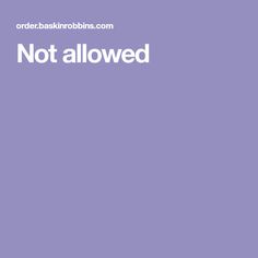 the words not allowed on a purple background