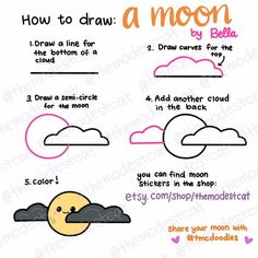 how to draw an moon with clouds in the background and text below it that says how to