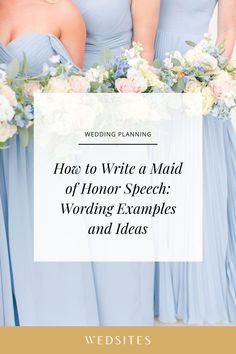 bridesmaids in blue dresses with text overlay that reads how to write a maid of honor, speech wedding examples and ideas